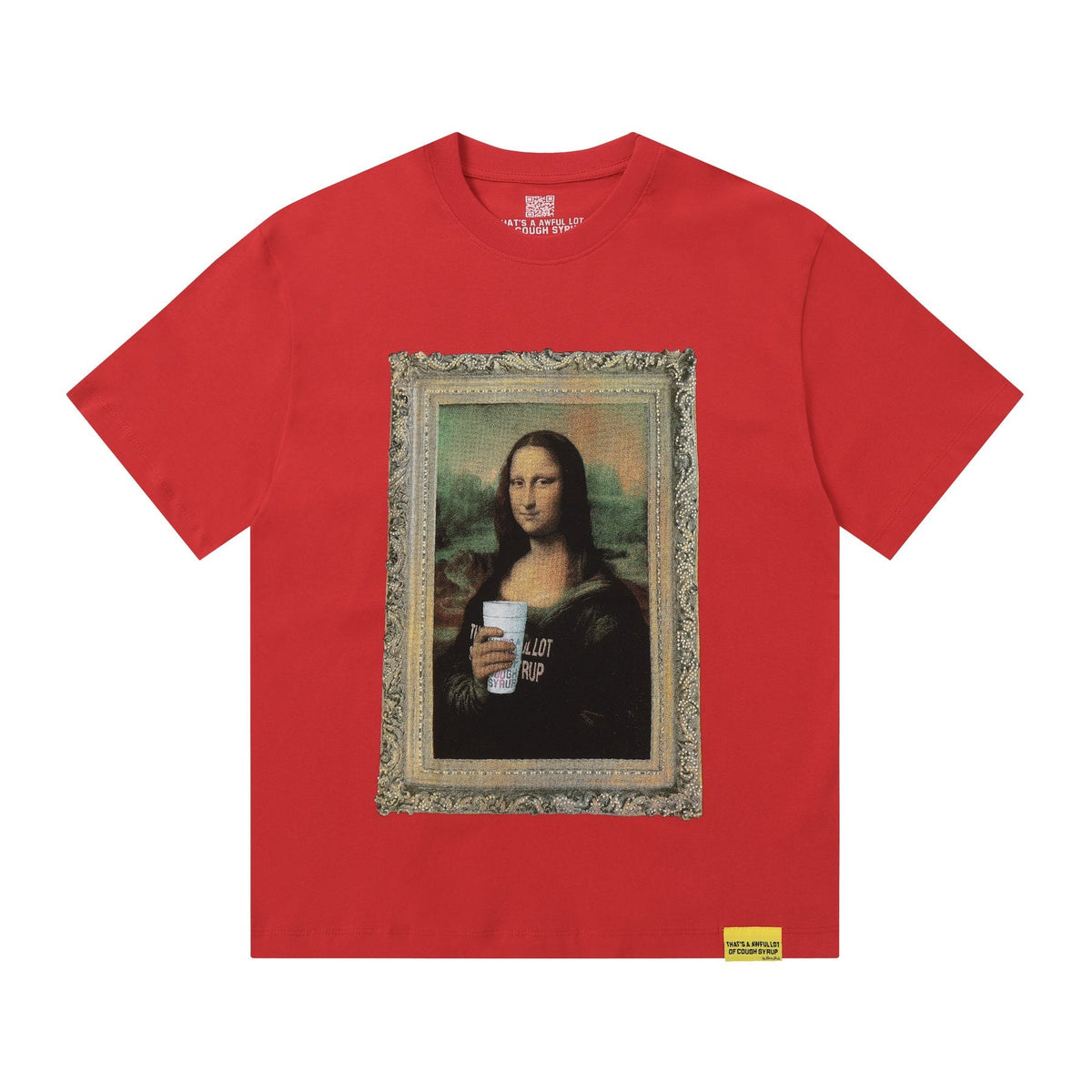 THAT'S A AWFUL LOT OF COUGH SYRUP Mona Lisa Graphic Short-Sleeve T-Shirt — front